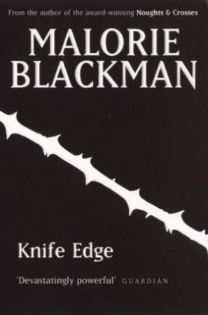 Knife Edge by Malorie Blackman