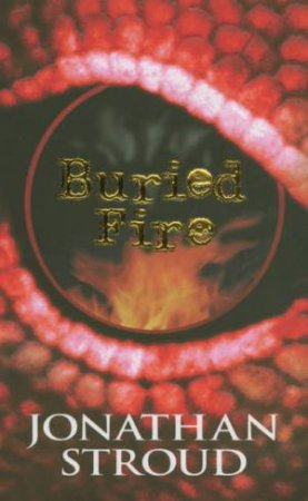 Buried Fire by Jonathan Stroud