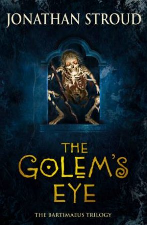 The Golem's Eye by Jonathan Stroud