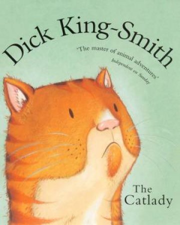 The Cat Lady by Dick King-Smith