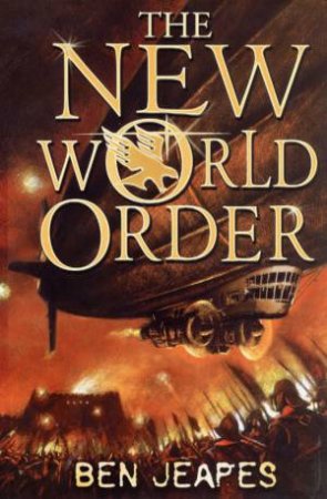 New World Order by Ben Jeapes