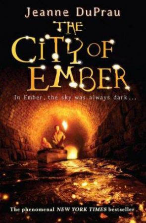 The City Of Ember by Jeanne Du Prau