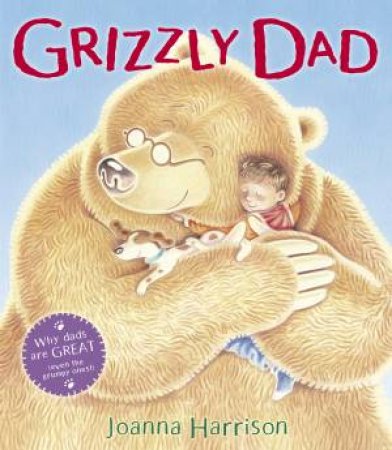 Grizzly Dad by Joanna Harrison