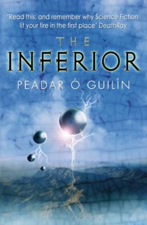 The Inferior by Peader O Guilin