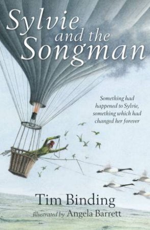 Sylvie and the Songman by Tim Binding