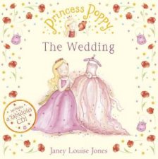 Princess Poppy The Wedding plus CD