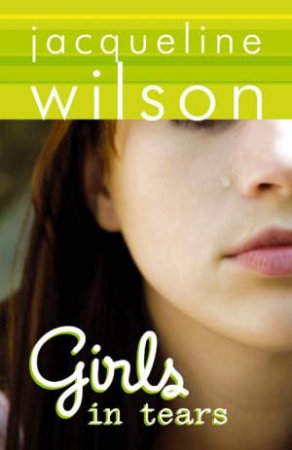 Girls In Tears by Jacqueline Wilson