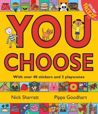 You Choose! (Sticker Frieze) by Pippa Goodhart