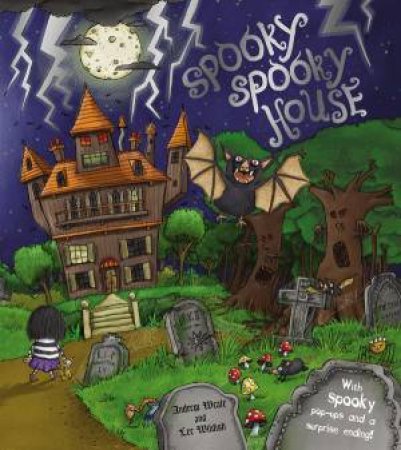 The Spooky Spooky House by Andrew Weale