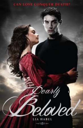 Dearly Beloved by Lia Habel