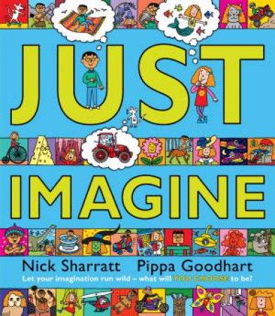 Just Imagine by Pippa Goodhart