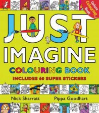 Just Imagine Colouring Book with Stickers   Colouring Book with