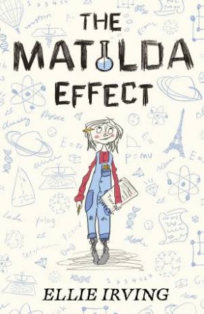 The Matilda Effect by Ellie Irving