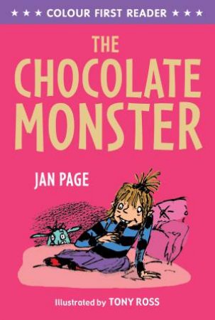 Colour First Reader: The Chocolate Monster by Jan Page