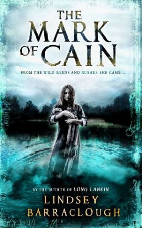 The Mark of Cain by Lindsey Barraclough