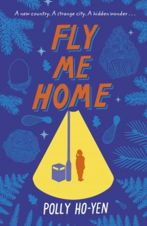 Fly Me Home by Polly Ho-Yen