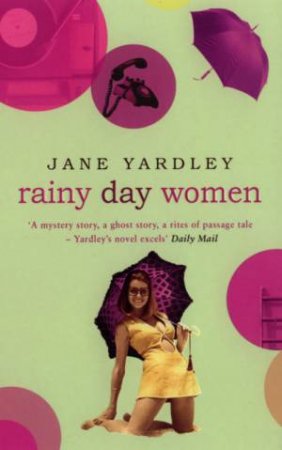 Rainy Day Women by Jane Yardley