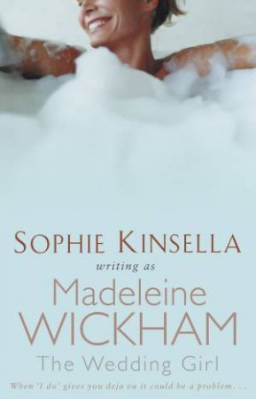 Wedding Girl by Madeleine Wickham