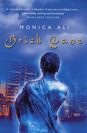 Brick Lane by Monica Ali