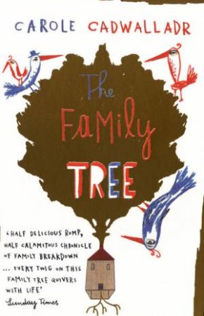 The Family Tree by Carole Cadwalladr