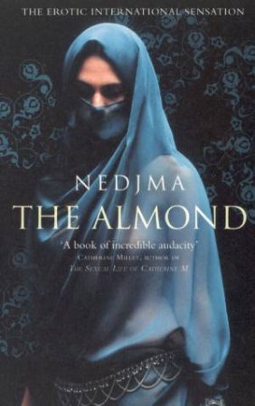 The Almond by Nedjma