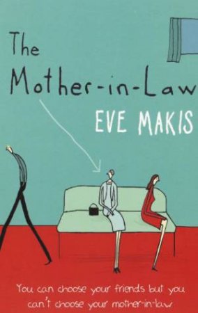 The Mother-In-Law by Eve Makis