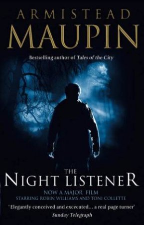 The Night Listener (Film Tie In) by Armistead Maupin