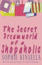 The Secret Dreamworld Of A Shopaholic  Special Edition