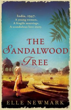 The Sandalwood Tree by Elle Newmark