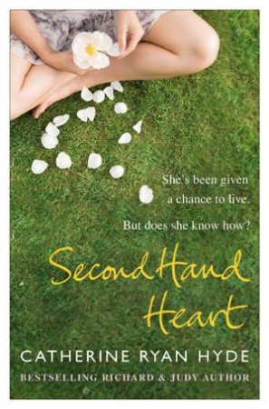 Second Hand Heart by Catherine Ryan Hyde