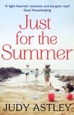 Just For The Summer:   Re-issue by Judy Astley