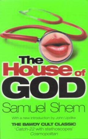 The House Of God by Samuel Shem