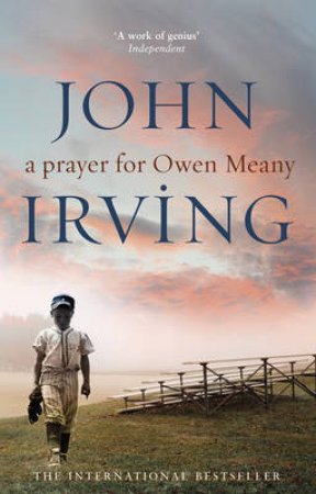 Prayer For Owen Meany by Irving, John