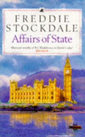 Affairs Of State by Freddie Stockdale