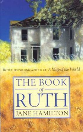 The Book Of Ruth by Jane Hamilton