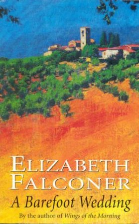 A Barefoot Wedding by Elizabeth Falconer