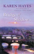 Bridge Of Shadows