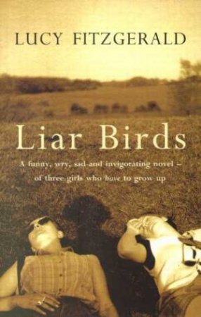 Liar Birds by Lucy Fitzgerald