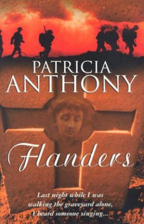 Flanders by Patricia Anthony