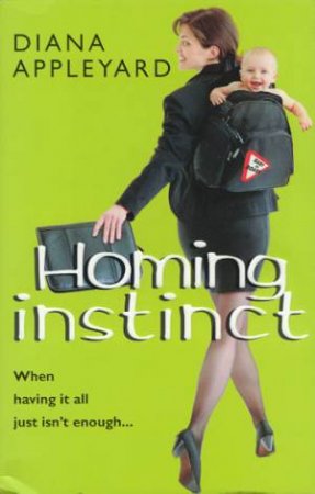 Homing Instinct by Diana Appleyard