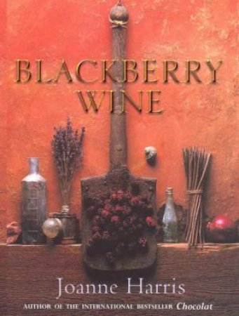 Blackberry Wine by Joanne Harris