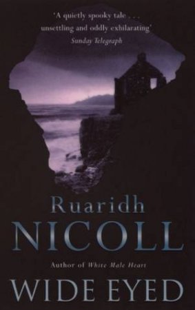 Wide Eyed by Ruaridh Nicoll