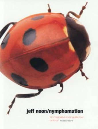 Nymphomation by Jeff Noon