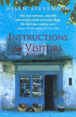 Instructions For Visitors by Helen Stevenson