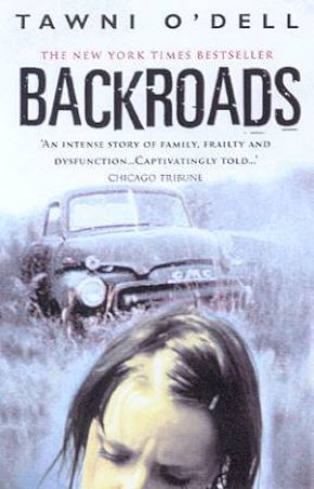 Back Roads by Tawni O'Dell