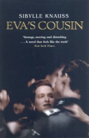 Eva's Cousin by Sibylle Knauss