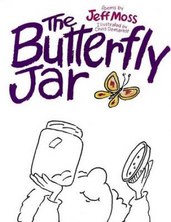 Butterfly Jar by Jeffrey Moss