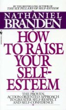 How To Raise Your Self Esteem