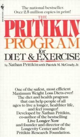 The Pritikin Program for Diet & Exercise by Nathan Pritikin