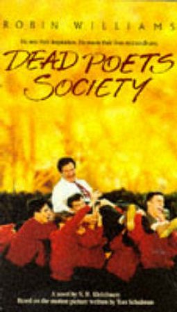 Dead Poet's Society by N H Kleinbaum